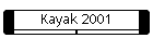 Kayak 2001