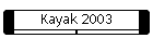 Kayak 2003